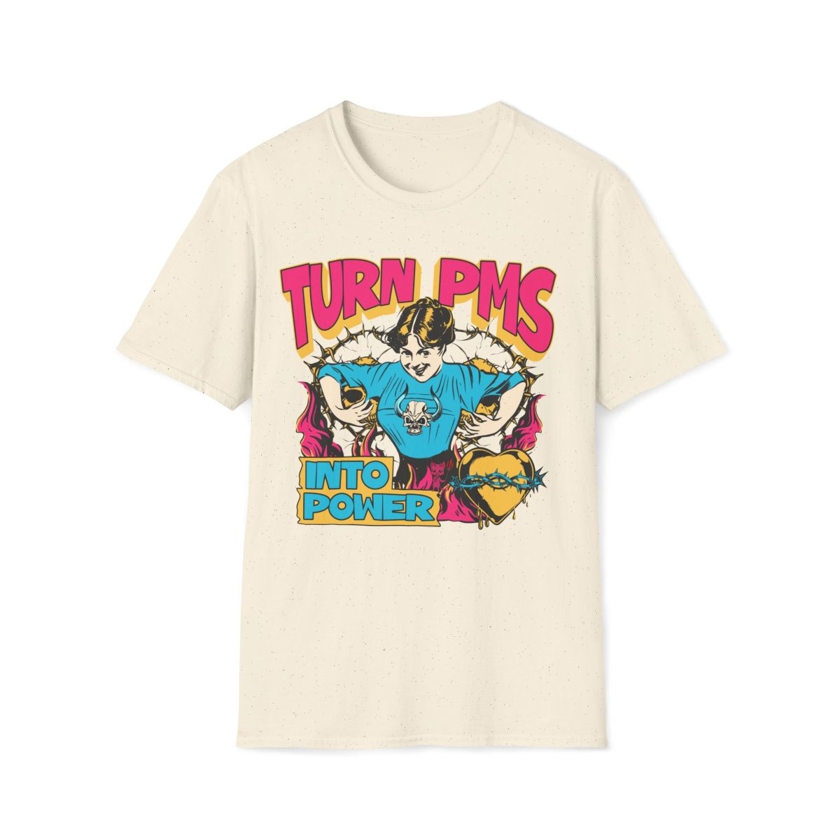 Turn PMS Into Power Unisex T-Shirt - T - Generates