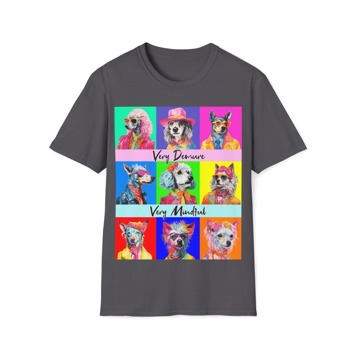 Very Demure Very Mindful Dogs Unisex T-Shirt - T - Generates
