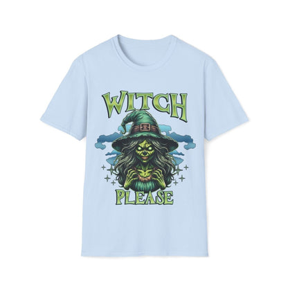 Witch Please Unisex T-Shirt - T - Generates